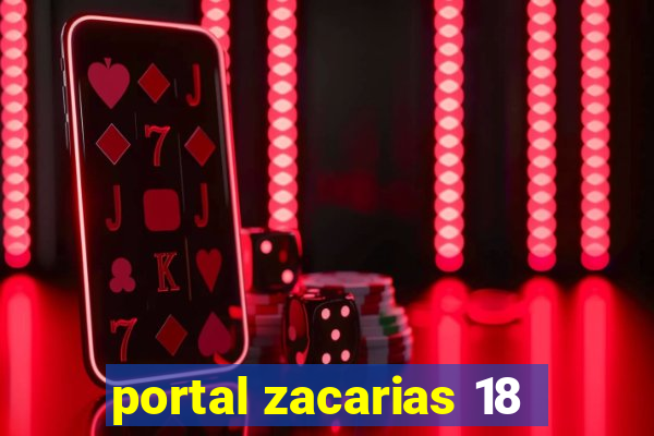 portal zacarias 18